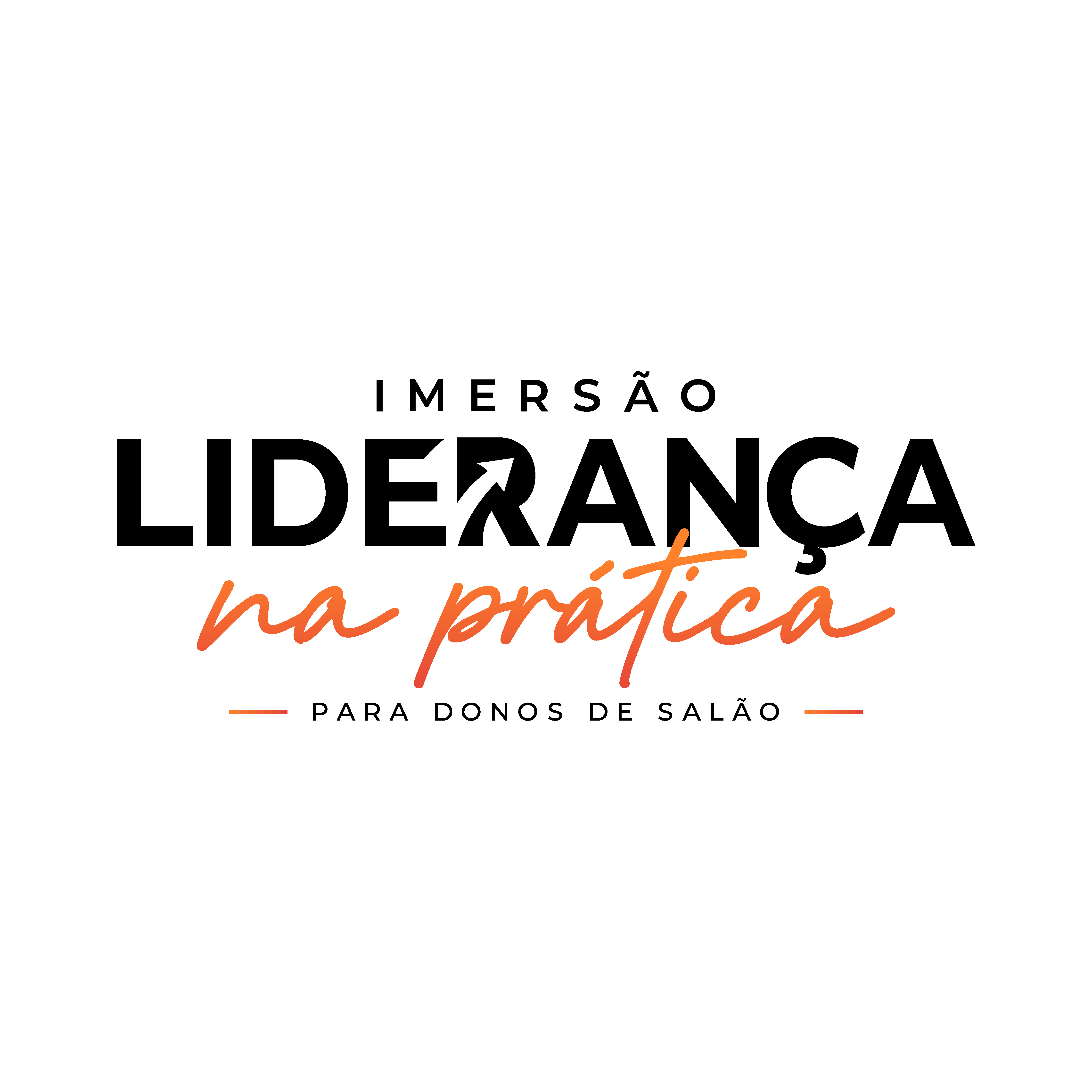 Imersão Liderança na Prática para donos de salão